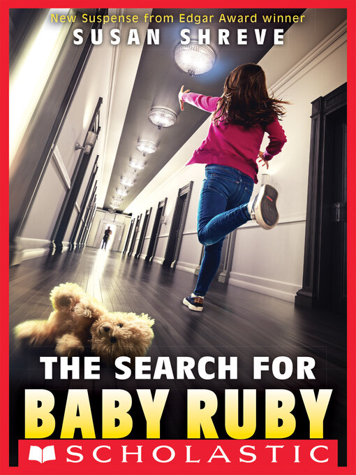 Title details for The Search for Baby Ruby by Susan Shreve - Available